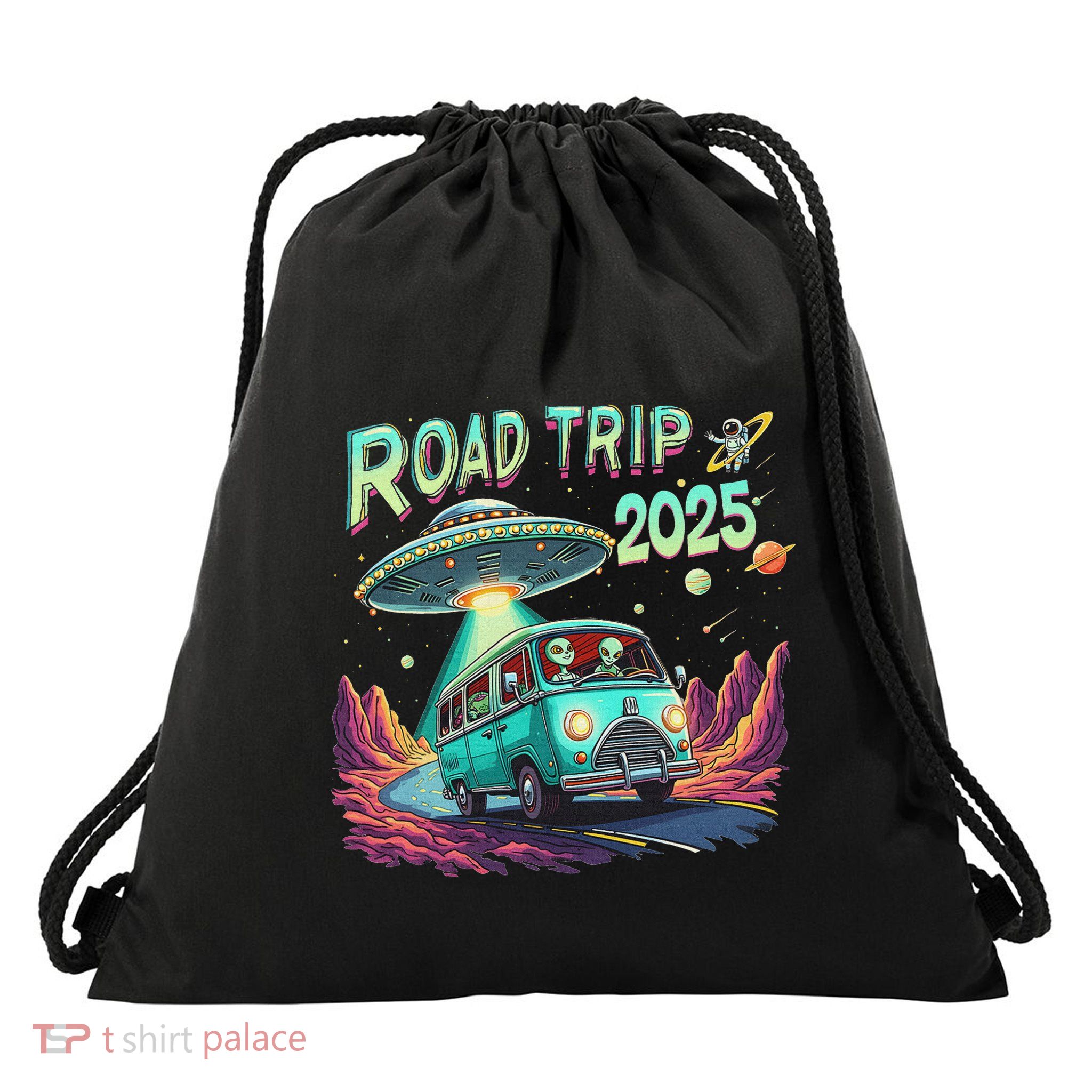 Alien Road Trip 2025 Space Adventure Ufo Enthusiasts Costume Drawstring Bag