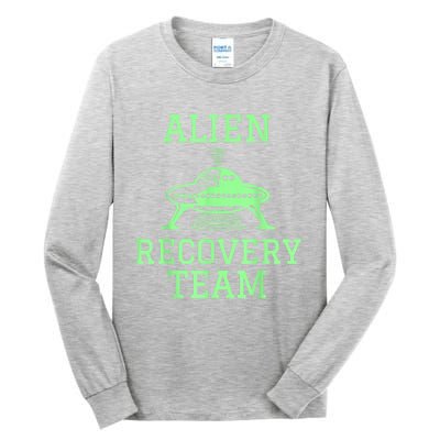 Alien Recovery Team UFO Fans Extraterrestrial Enthusiasts Tall Long Sleeve T-Shirt