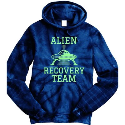 Alien Recovery Team UFO Fans Extraterrestrial Enthusiasts Tie Dye Hoodie