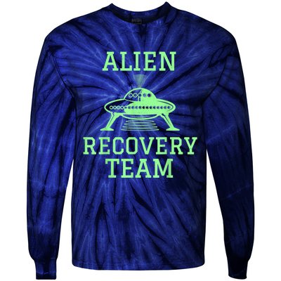 Alien Recovery Team UFO Fans Extraterrestrial Enthusiasts Tie-Dye Long Sleeve Shirt