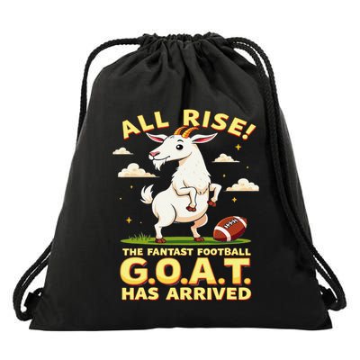All Rise The Fantasy Football Goat Has Arrived Drawstring Bag