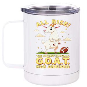 All Rise The Fantasy Football Goat Has Arrived 12 oz Stainless Steel Tumbler Cup