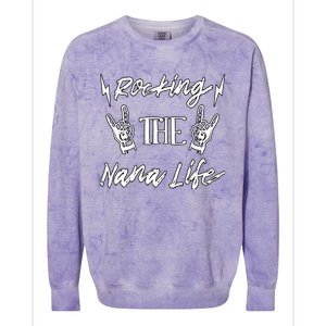 Awesome Rocking The Nana Life Grandma Best Nana Grandmother Colorblast Crewneck Sweatshirt