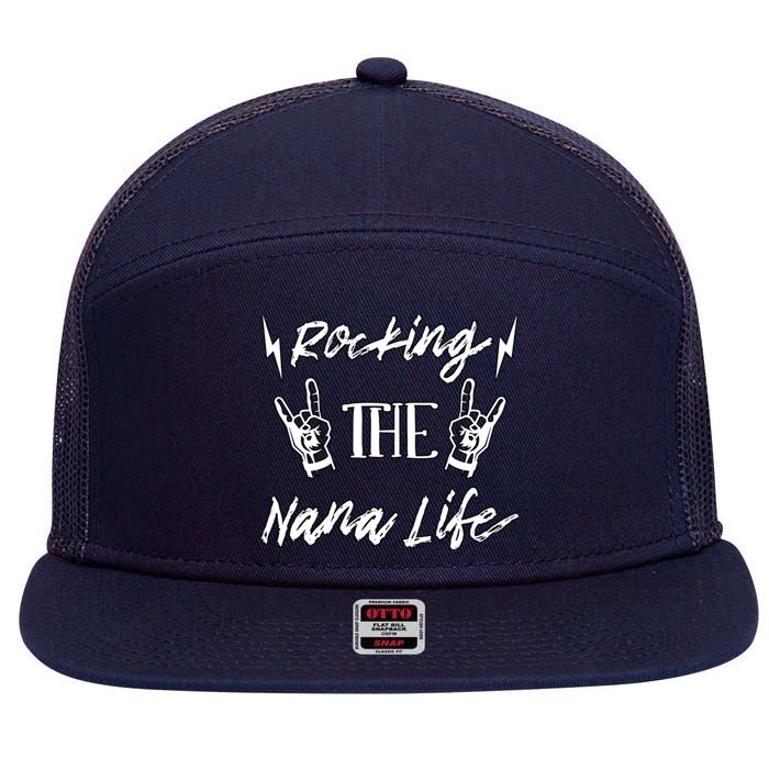 Awesome Rocking The Nana Life Grandma Best Nana Grandmother 7 Panel Mesh Trucker Snapback Hat