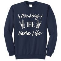 Awesome Rocking The Nana Life Grandma Best Nana Grandmother Sweatshirt