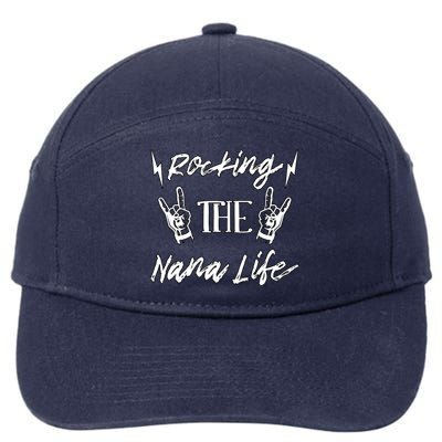 Awesome Rocking The Nana Life Grandma Best Nana Grandmother 7-Panel Snapback Hat