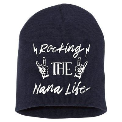 Awesome Rocking The Nana Life Grandma Best Nana Grandmother Short Acrylic Beanie