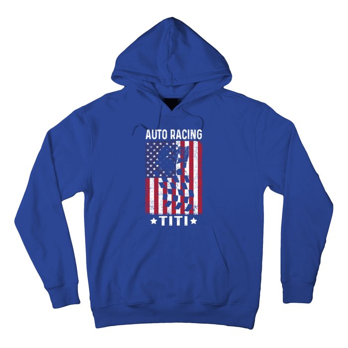 Auto Racing Titi Aunt Usa Flag 4th Of July Cute Gift Hoodie