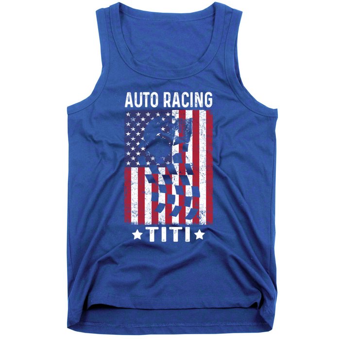 Auto Racing Titi Aunt Usa Flag 4th Of July Cute Gift Tank Top