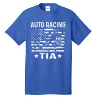 Auto Racing Tia Aunt Usa Flag 4th Of July Cute Gift Tall T-Shirt