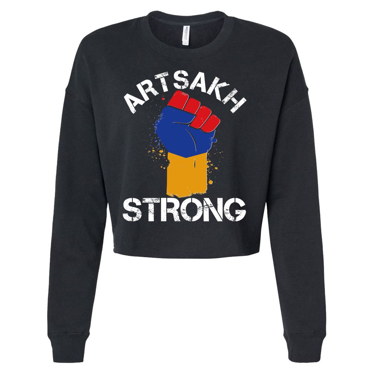 Artsakh Strong Armenian Flag Colors Protest Fist Cropped Pullover Crew