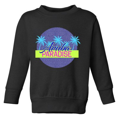 Aruba Paradise Toddler Sweatshirt
