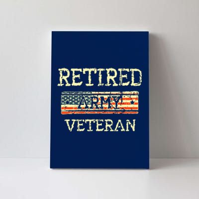 Army Retired Veteran Army American Flag Veteran Retirement Canvas