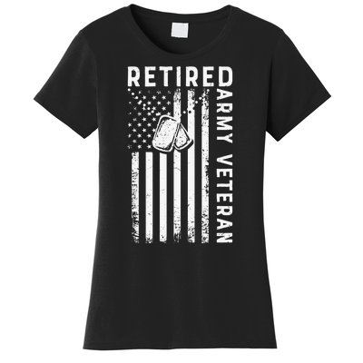 Army Retired Veteran American Gift For Veteran Day Women's T-Shirt