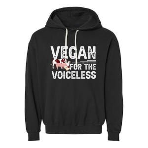 Animal Rights Veganism Plant Based Vegan For The Voiceless Gift Garment-Dyed Fleece Hoodie