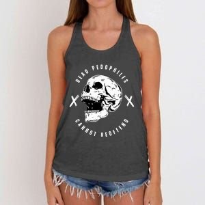 Alex Rosen Wearing Dead Pedophiles Cannot Reoffend Women's Knotted Racerback Tank