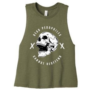 Alex Rosen Wearing Dead Pedophiles Cannot Reoffend Women's Racerback Cropped Tank