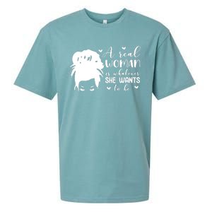 A Real Woman Is Whatever She Wants To Be Sueded Cloud Jersey T-Shirt