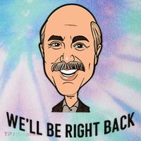 Adam Ray WeLl Be Right Back Legacy Tie Dye Trucker Hat