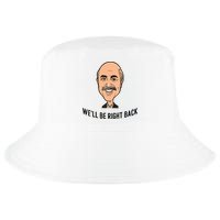 Adam Ray WeLl Be Right Back Cool Comfort Performance Bucket Hat