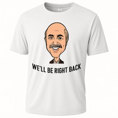 Adam Ray WeLl Be Right Back Performance Shirt