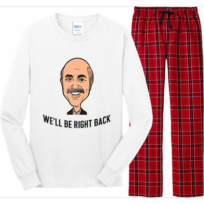 Adam Ray WeLl Be Right Back Long Sleeve Pajama Set