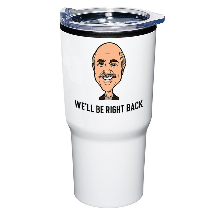 Adam Ray WeLl Be Right Back Tumbler