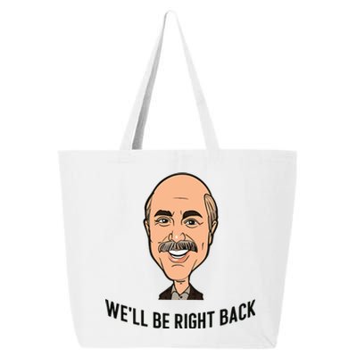 Adam Ray WeLl Be Right Back 25L Jumbo Tote