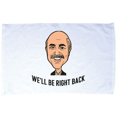 Adam Ray WeLl Be Right Back Microfiber Hand Towel