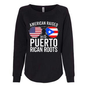 American Raised With Puerto Rican Roots USA Puerto Rico Flag Womens California Wash Sweatshirt