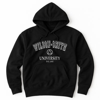 Addiction Recovery WILSON SMITH UNIVERSITY Alcoholics AA Hoodie