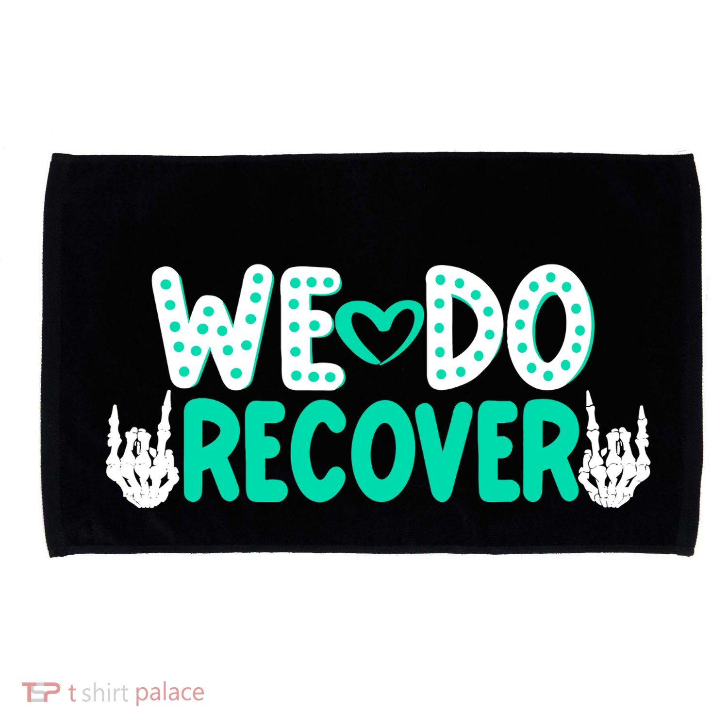 Addiction Recovery We Do Recover Microfiber Hand Towel
