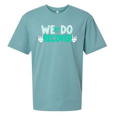 Addiction Recovery We Do Recover Sueded Cloud Jersey T-Shirt