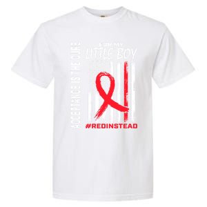 Acceptance Redinstead Wear Red Instead Autism Son Little Meaningful Gift Garment-Dyed Heavyweight T-Shirt