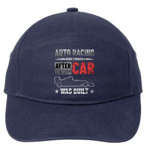 Auto Racing Was Built Funny Auto Racing Mechanic Gift 7-Panel Snapback Hat