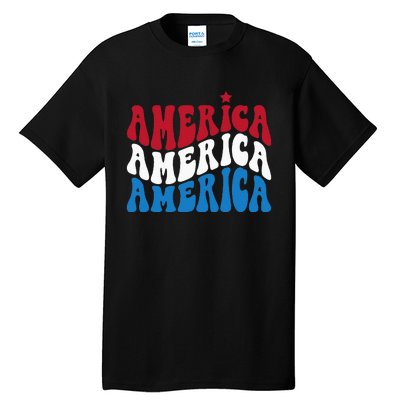 America Red White Blue Patriotic Happy 4th Of July Men Women Tall T-Shirt