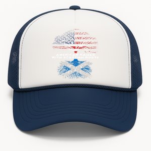 American Raised With Scottish Roots Scotland Meaningful Gift Trucker Hat