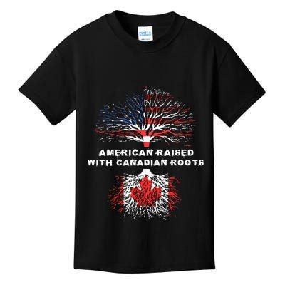 American Raised With Canadian Roots Canada Kids T-Shirt