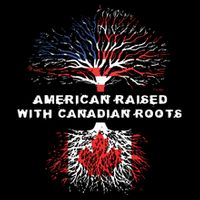 American Raised With Canadian Roots Canada Zip Tote Bag