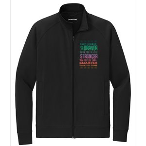 Always Remember You Are Braver Than You Believe Motivation Gift Stretch Full-Zip Cadet Jacket