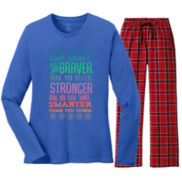 Always Remember You Are Braver Than You Believe Motivation Gift Women's Long Sleeve Flannel Pajama Set 