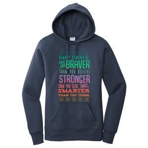 Always Remember You Are Braver Than You Believe Motivation Gift Women's Pullover Hoodie