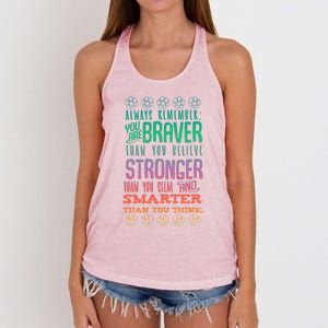 Always Remember You Are Braver Than You Believe Motivation Gift Women's Knotted Racerback Tank