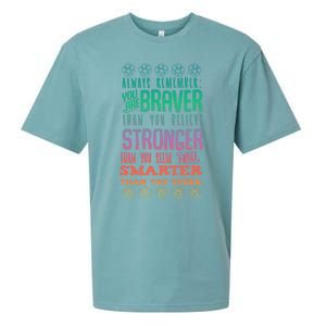 Always Remember You Are Braver Than You Believe Motivation Gift Sueded Cloud Jersey T-Shirt