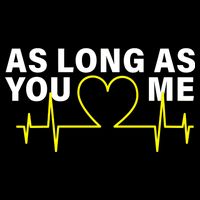 As Long As You Love Me Cooling Performance Crew T-Shirt