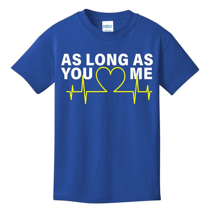 As Long As You Love Me Kids T-Shirt