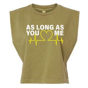 As Long As You Love Me Garment-Dyed Women's Muscle Tee