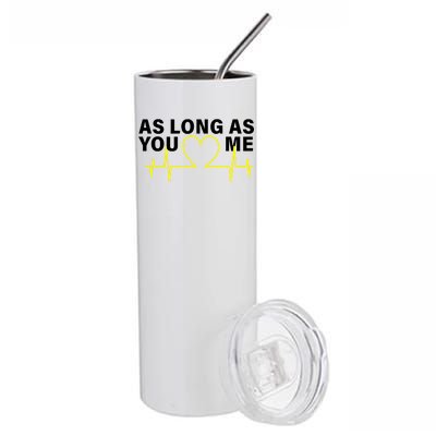 As Long As You Love Me Stainless Steel Tumbler