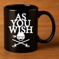 As You Wish 11oz C Handle Ceramic Mug