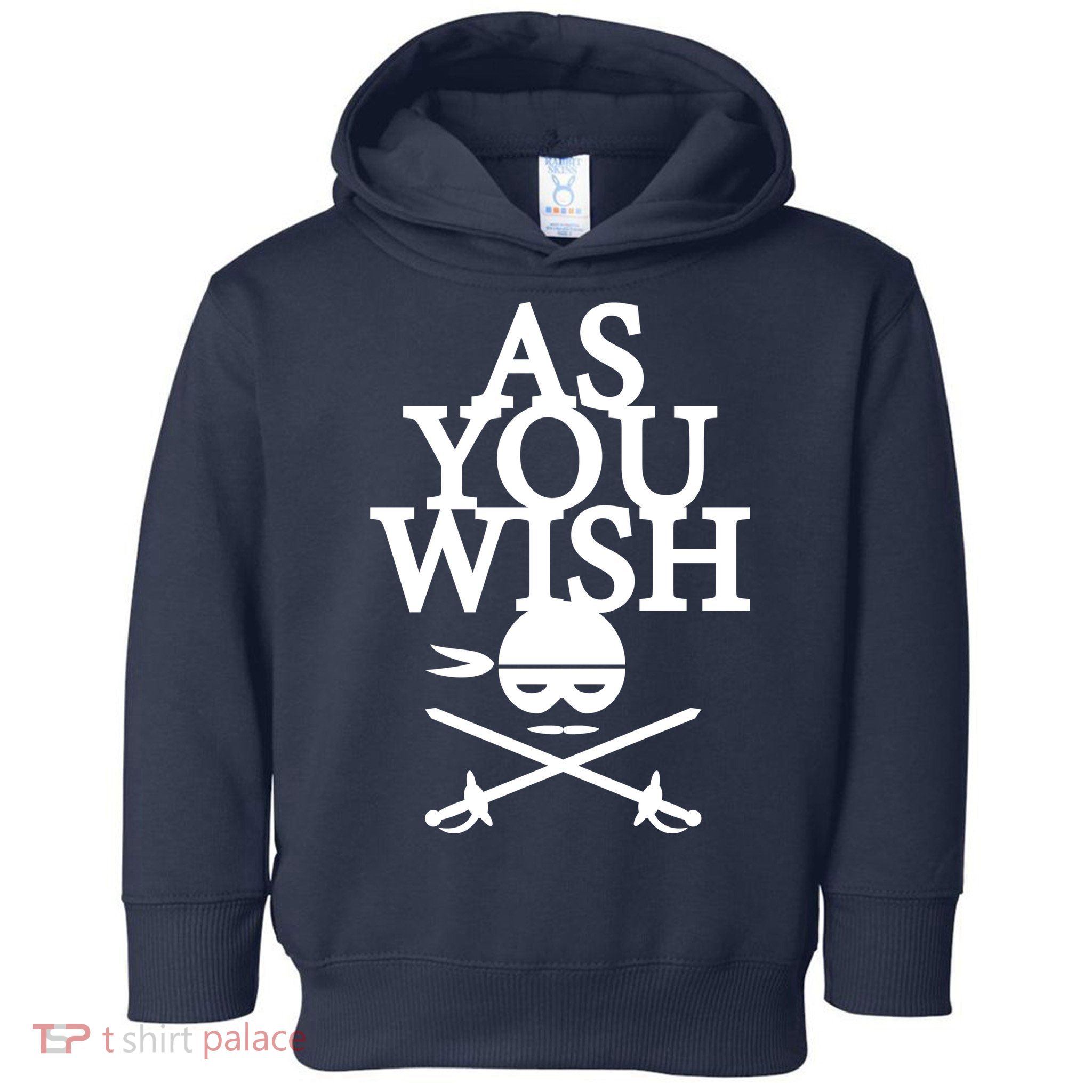 As You Wish Toddler Hoodie